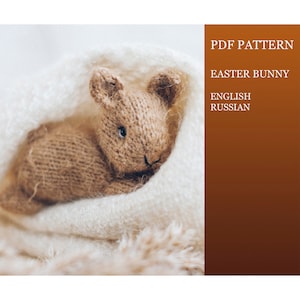 Easter Bunny knitting pattern. Little knitted realistic rabbit step-by-step tutorial. DIY Easter decor. English and Russian PDF.