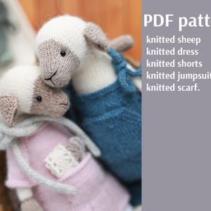 May include: Two knitted sheep dolls, one in a pink dress and the other in blue overalls, are nestled together. The sheep have white and tan wool with black eyes. The image includes the text "PDF pattern" and a list of items to knit.