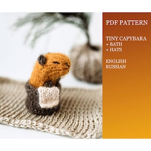 Winziges Capybara Strickmuster. Kleine Capybara DIY Strickanleitung. Spielzeug für Spielzeug. Strickminiatur. Englisch und Russisch PDF.
