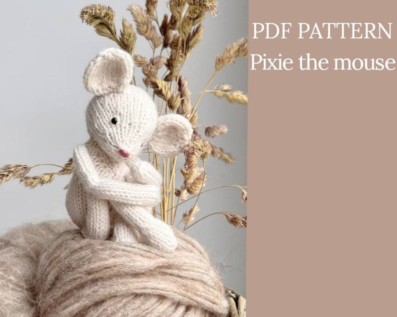 Pixie the mouse Knitting pattern. English and Russian PDF. image 1