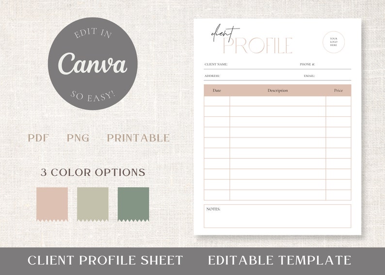 May include: Editable client profile sheet template in Canva. The template has sections for client name, address, phone number, email, date, description, price, and notes. The template is available in three color options: pink, green, and gray.