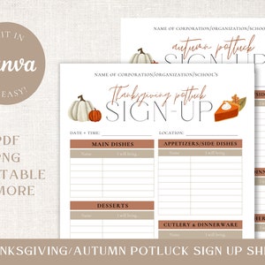 May include: Thanksgiving and autumn potluck sign-up sheets. The design features pumpkins, pie, and fall leaves. The text includes "Thanksgiving potluck sign-up" and "Edit in Canva so easy!"