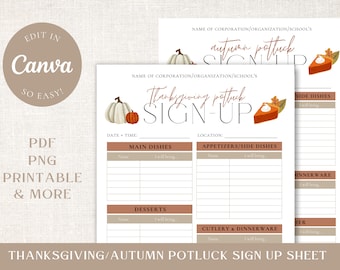 May include: Thanksgiving and autumn potluck sign-up sheets. The design features pumpkins, pie, and fall leaves. The text includes "Thanksgiving potluck sign-up" and "Edit in Canva so easy!"
