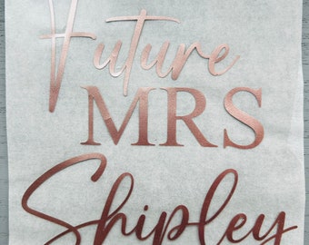 Personalised Iron On Vinyl Future MRS