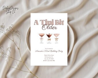 TINI BIT OLDER Espresso Martini Birthday Invitation Template, Coffee, Espresso Martini's, Chocolate, Printable or Evite Fully Customizable