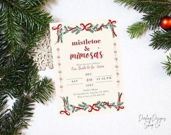 MISTLETOE AND MIMOSAS Bridal Shower Invitation Template, Christmas Bridal Shower, Winter Bride, Printable or Evite, Fully Customizable