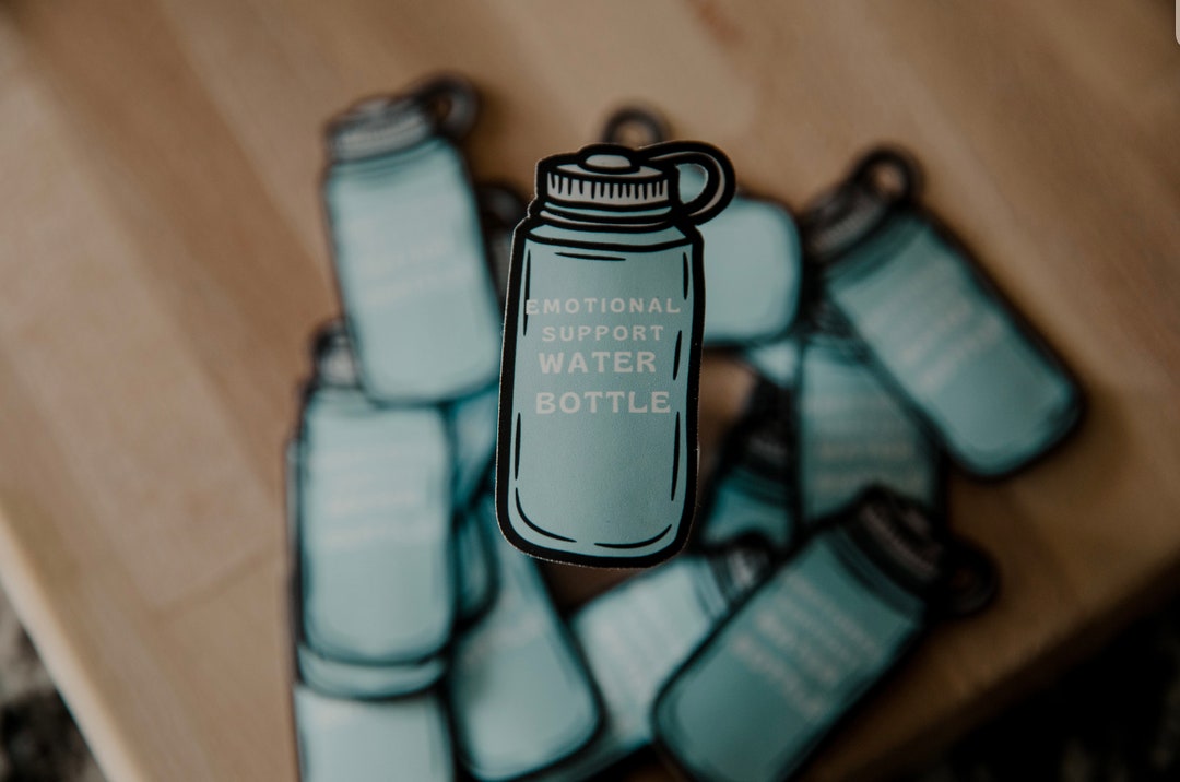 Emotional Support Water Bottle Sticker Emotional Support Etsy
