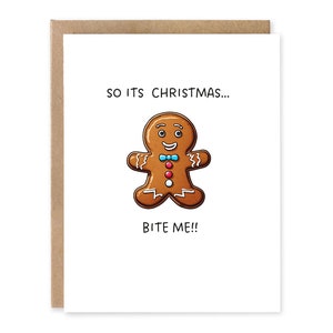Carte de voeux drôle et mignonne de biscuit de pain d'épice donc c'est Noël me mords, carte de vacances, gingembre, salutations de saisons