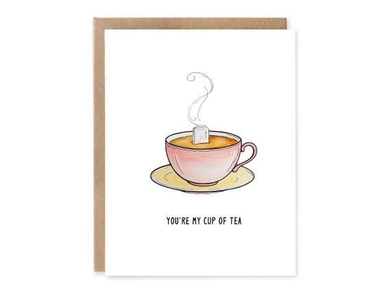 Cute You're my cup of tea Card,Boyfriend, Girlfriend, Partner Card, Irish Gifts, Card For her, Card for him, Love you Card, English Gifts
