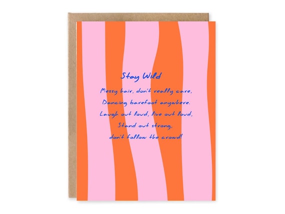 Stay Wild Inspirational Greeting Card 5x7 | Motivational Quote Card | Pink Orange Stripes | Encouragement Card