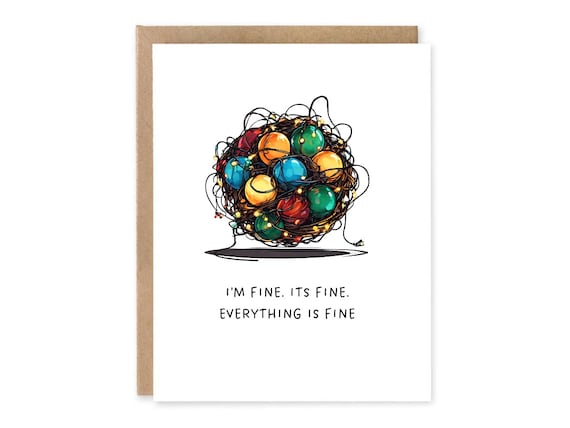 Funny Christmas Card / I'm Fine. It's Fine. Everything is Fine. /  Tangled Christmas Lights Greeting Card / Christmas Card
