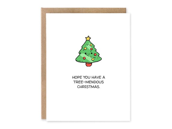 Funny and Cute Christmas Card, Hope you have a tremendous christmas, Punny Christmas Card