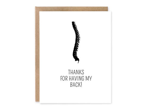 Thanks for Having My Back, Spine Anatomy Card, Thank You, Birthday, Graduation Card, Card for doctor, nurse, chiro, medical card