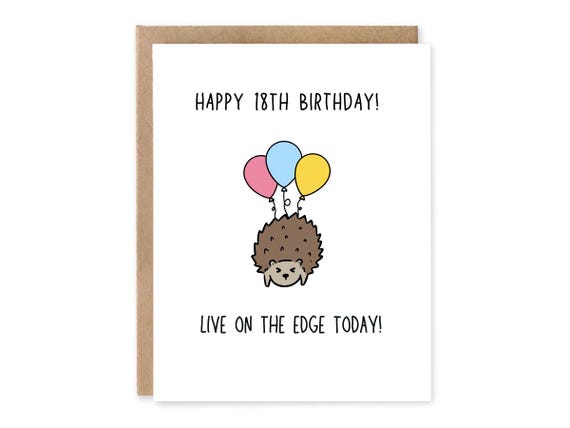 Happy 18th Birthday, Porcupine Live On the Edge Birthday Card, Animal Card, Blank Joke Love, Funny Greeting Cards,  Puns