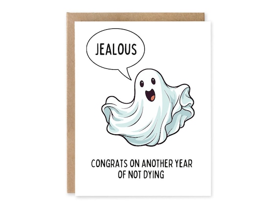 Getting Old Birthday Card / Sarcastic birthday card / Congrats on not dying / Hilarious birthday card / Funny Birthday Card