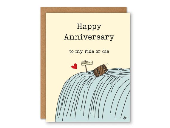 Funny Anniversary Card – Ride or Die Love Card – Cute Niagara Falls Barrel Illustration – Happy Anniversary Card for Partner or Spouse