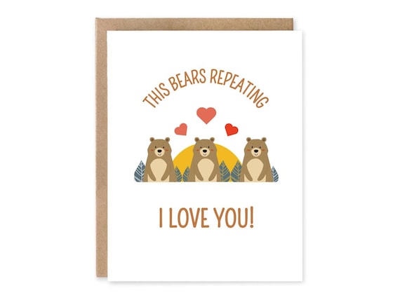 This bears Repeating I Love You / one year down  / one year anniversary / 1st anniversary card /  for husband / for wife / anniversary