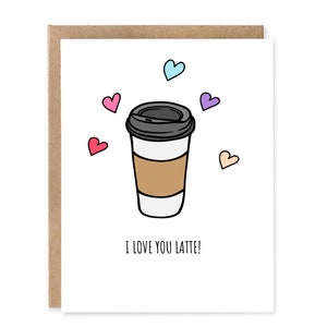 Jolie carte de café, je t'aime un latte, carte je t'aime, cartes drôles et calembours, carte de la Saint-Valentin