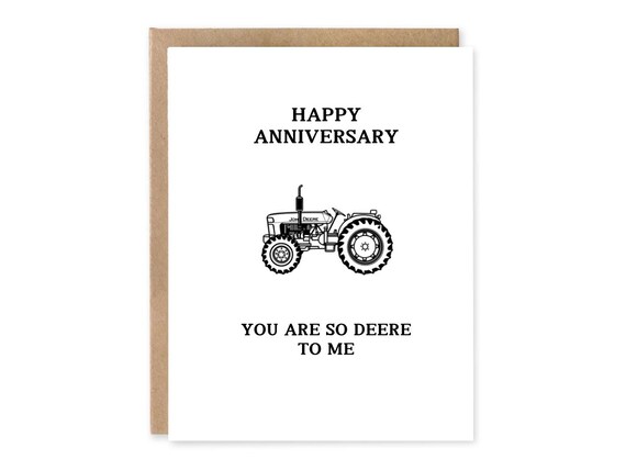 Happy Anniversary You are so Deere to me, Tractor Card, John Deere, Happy Anniversary, Couples, Pun Card, Husband, Wife