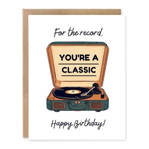 Pour info, vous êtes un classique : tourne-disque, mélomane, vinyle, drôle, anniversaire, pour ami, femme, mari, grand-père