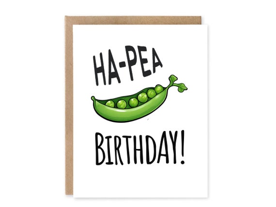 Ha Pea Birthday Punny Birthday Card  | Hilarious | Funny Birthday Cards | Food Birthday Card