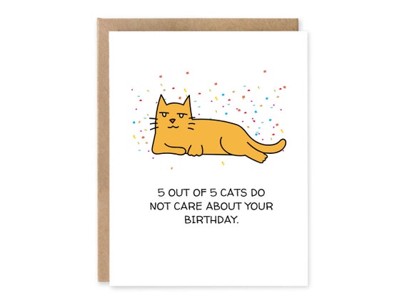 5 Out of 5 Cats don't Care about your Birthday