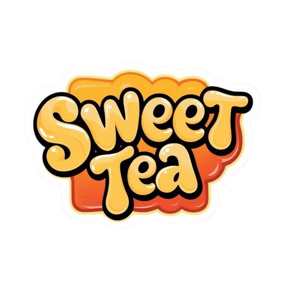 Sweeter Tea Than Sweet Tea Sticker - Pun stickers | sweet tea sticker | MacBook stickers | laptop stickers | water bottle stickers