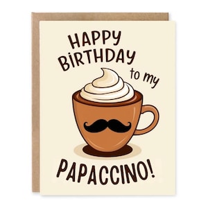Joyeux anniversaire à mon papaccino, carte d'anniversaire pour papa, carte d'anniversaire de buveurs de café, carte de jeu de mots de café
