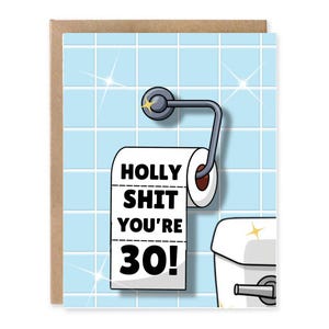 Carte d'anniversaire 30 ans amusante pour petit ami, petite amie - merde de houx, vous avez 30 ans