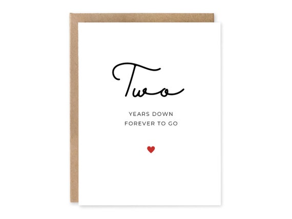 Second Anniversary Card, Two Years Down Forever To Go, 2nd Anniversary Gift, Card For Boyfriend, Card For Girlfriend, 2nd Anniversary Card