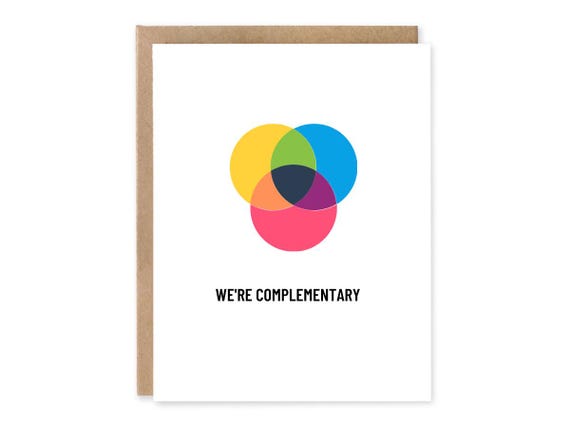 We're Complementary, Card for designer, Funny Valentine's Card, Funny Anniversary, Card Cute Card for Husband, Card for Partner