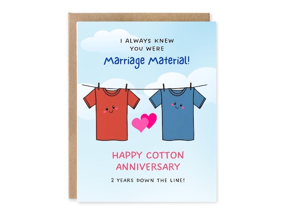 Cute 2nd Anniversary Greeting Card, Cotton Anniversary, I always knew you were Marriage Material Card, 2nd Anniversary Card, 2 year