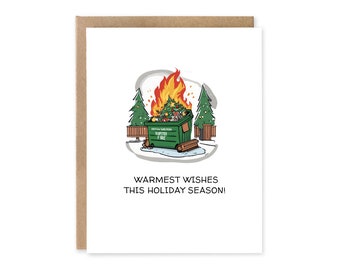 Warmest Wishes this holiday Season, Funny  2023 Christmas Card, This is fine, It&#39;s Fine, I&#39;m Fine, Everything&#39;s Fine, Dumpster Fire Card