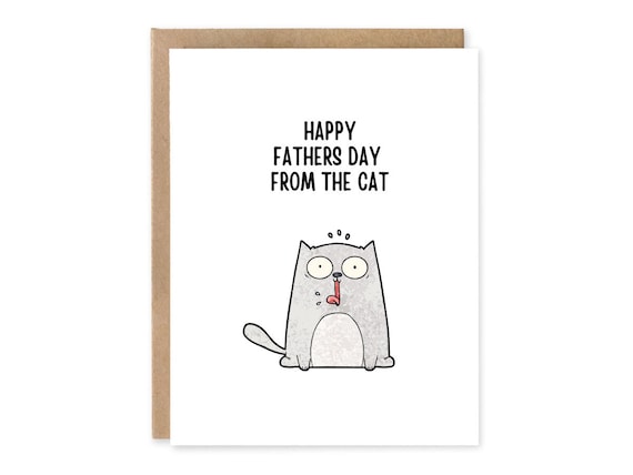 Happy Fathers Day From the Cat, Funny Fathers Day Card From the Cat, Cat Dad Fathers Dad Card, Gift For Cat Dad, Cat Parent, Boyfriend