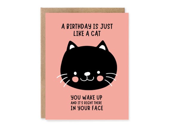Funny birthday card, cat lover
