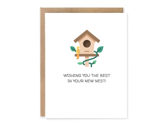 Wishing You The Best In Your New Nest! - Greeting Card