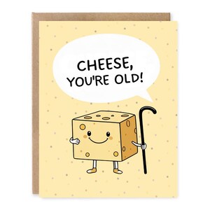 Fromage, Carte Vous avez déjà vieilli, Carte d'anniversaire, Carte de visite, Papeterie d'anniversaire, Carte de petit garçon, Carte d'anniversaire calembour avec de la nourriture, Cartes de petit garçon