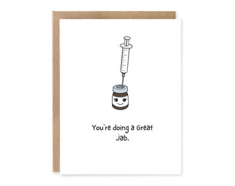Funny Medical Greeting Card: You're Doing a Fine Jab!