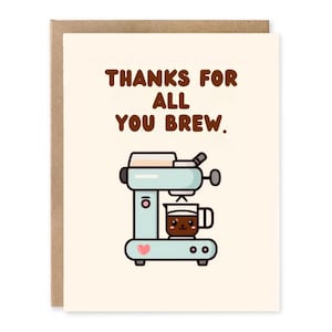 Carte Merci pour tout ce que vous avez préparé, parfaite pour les amateurs de café, remerciement avec une touche d'humour, idéale pour les cadeaux dans les cafés, cartes de remerciement pour petits personnages