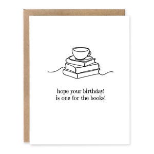 J'espère que votre anniversaire est un pour les livres, carte de voeux d'anniversaire