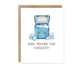Funny Father’s Day Card /  Funny Card for Dad /  Dad, You're the Coolest / Punny Greeting Card