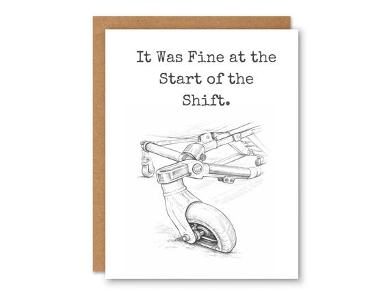 Funny EMS Greeting Card – “It Was Fine at the Start of the Shift” – Paramedic Humor – EMT Gift