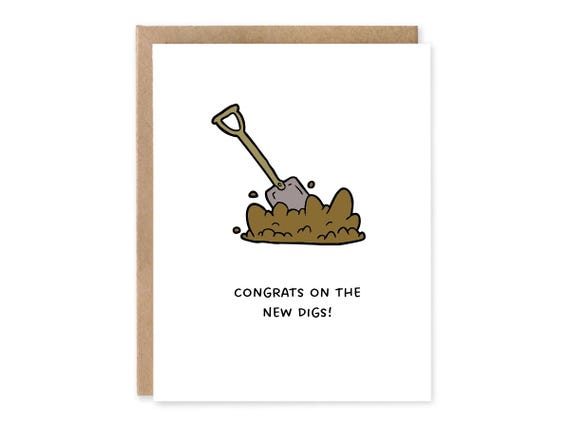 Funny House Warming Card, Congrats on the new digs