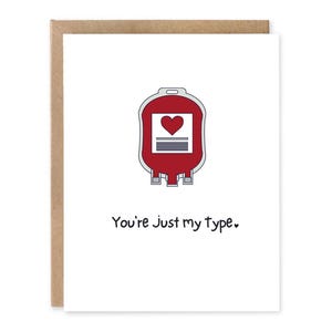 Sie sind nur mein Typ, Blutgruppe Wortspiel Witz -IV Tasche Medizinische Karte Geschenk für Med Studenten Doktor Krankenschwester, lustige medizinische Karten