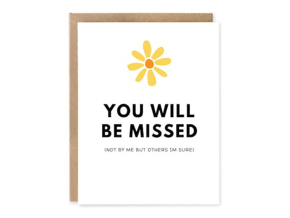 Sarcastic co-worker leaving for new job card / Funny Coworker Card, Funny Coworker Leaving Gift for Him or Her