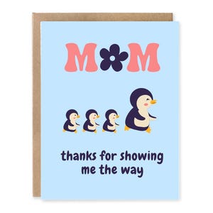 Maman, merci de m'avoir montré le chemin | Anniversaire hilarant pour la fête des mères | Cartes d'anniversaire amusantes | Cadeau d'anniversaire pour maman