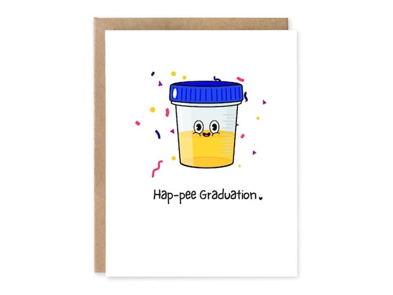 Hap-pee Graduation Card. Pun medical graduation Funny Medical Greeting Card, urinalysis, lab tech, nephrology, urology