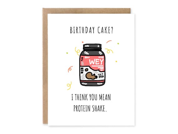 Gym Lover Protein Shake Birthday Card, Personal Trainer, Gym Bro, Weight Lifting Punny Birthday Card