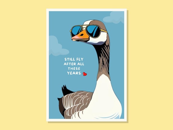 Handmade Greeting Card - Canada Goose Still Fly after all theses years, featuring a cute Canadian Goose wearing sunglasses, Birthday Gift