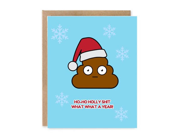 Funny Christmas Card Ho Ho Holly What a Year / What A Year Greeting Card  / Funny Christmas
